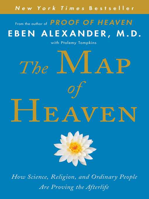 Title details for The Map of Heaven by Eben Alexander - Wait list